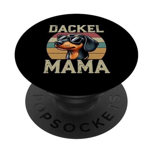 Dackel Mama Dachshund Hundebesitzer Mutter Dackelhund PopSockets Klebender PopGrip Dackel Mama Dachshund Hundebesitzer Mutter Dackelhund PopSockets Klebender PopGrip von Stolze Mama Dackel Hund Mommy Muttertag