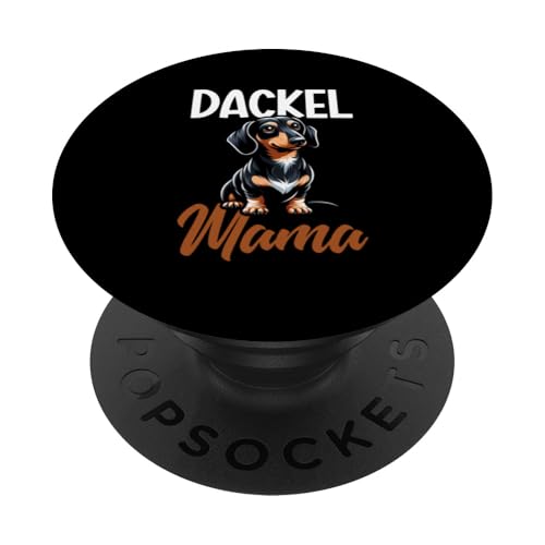 Dackel Mama Dachshund Hundebesitzer Mutter Dackelhund PopSockets Klebender PopGrip Dackel Mama Dachshund Hundebesitzer Mutter Dackelhund PopSockets Klebender PopGrip von Stolze Mama Dackel Hund Mommy Muttertag