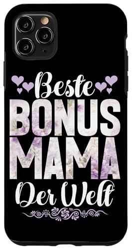 Beste Bonus Mama Der Welt Muttertag Stolze Mama Mutter Hülle für iPhone 11 Pro Max von Stolze Mama Liebevolle Bonusmama Mutter Mommy