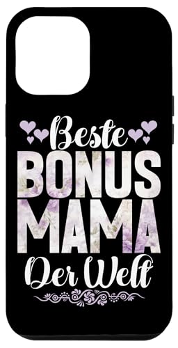 Beste Bonus Mama Der Welt Muttertag Stolze Mama Mutter Hülle für iPhone 12 Pro Max von Stolze Mama Liebevolle Bonusmama Mutter Mommy