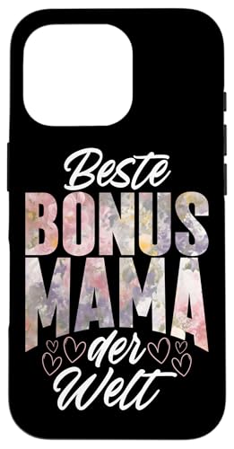 Beste Bonus Mama Der Welt Stolze Mutter Muttertag Witze Hülle für iPhone 16 Pro von Stolze Mama Liebevolle Bonusmama Mutter Mommy