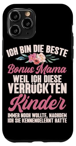 Die Beste Bonus Mama Weil Ich Diese Kinder Immer Noch Will Hülle für iPhone 11 Pro von Stolze Mama Liebevolle Bonusmama Mutter Mommy