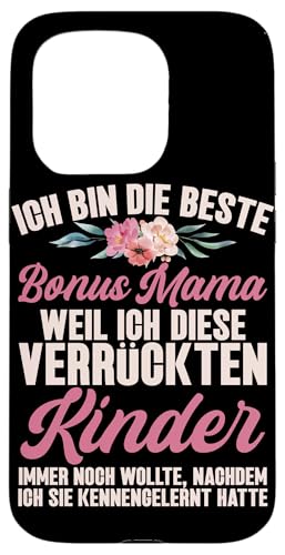 Die Beste Bonus Mama Weil Ich Diese Kinder Immer Noch Will Hülle für iPhone 15 Pro von Stolze Mama Liebevolle Bonusmama Mutter Mommy