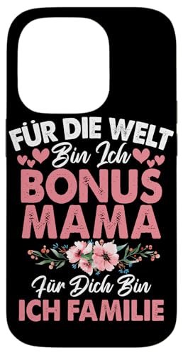 Für Die Welt Bin Ich Bonus Mama Für Dich Bin Ich Familie Hülle für iPhone 14 Pro von Stolze Mama Liebevolle Bonusmama Mutter Mommy