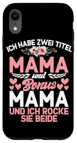 Habe Zwei Titel Mama Und Bonus Mama Und Ich Rocke Sie Beide Hülle für iPhone XR Habe Zwei Titel Mama Und Bonus Mama Und Ich Rocke Sie Beide Hülle für iPhone XR von Stolze Mama Liebevolle Bonusmama Mutter Mommy