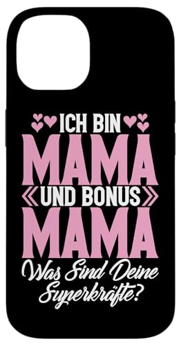 Ich Bin Mama Und Bonus Mama Was Sind Deine Superkräfte Hülle für iPhone 14 von Stolze Mama Liebevolle Bonusmama Mutter Mommy