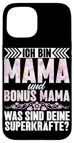 Ich Bin Mama Und Bonus Mama Was Sind Deine Superkräfte Hülle für iPhone 15 Ich Bin Mama Und Bonus Mama Was Sind Deine Superkräfte Hülle für iPhone 15 von Stolze Mama Liebevolle Bonusmama Mutter Mommy