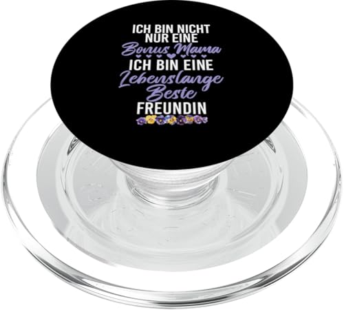 Ich Bin Nicht Nur Eine Bonus Mama Ich Bin Eine Freundin PopSockets PopGrip für MagSafe von Stolze Mama Liebevolle Bonusmama Mutter Mommy