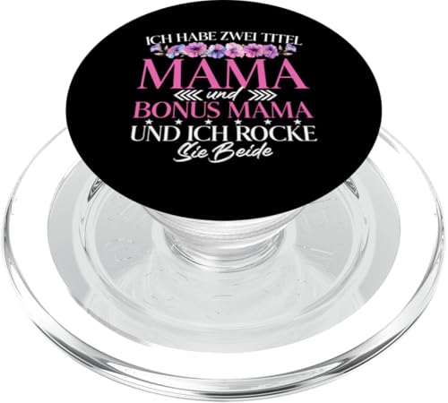 Ich Habe Zwei Titel Mama Bonus Mama Und Ich Rocke Sie Beide PopSockets PopGrip für MagSafe von Stolze Mama Liebevolle Bonusmama Mutter Mommy