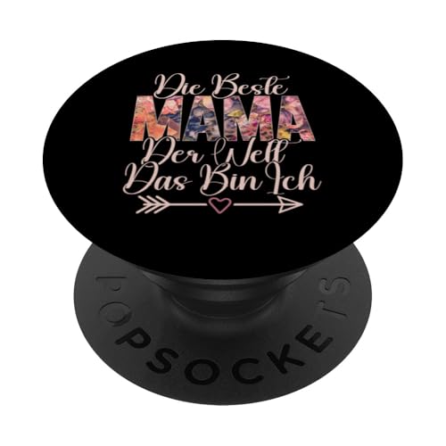 Die Beste Mama Der Welt Das BIn Ich Muttertag Mutter Mom PopSockets Klebender PopGrip Die Beste Mama Der Welt Das BIn Ich Muttertag Mutter Mom PopSockets Klebender PopGrip von Stolze Mama Liebevolle Mami Mutter Mommy