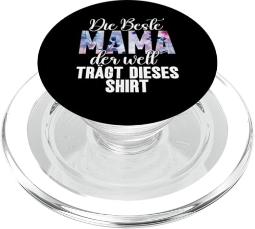 Die Beste Mama Der Welt Trägt Dieses Shirt Muttertag Mutter PopSockets PopGrip für MagSafe von Stolze Mama Liebevolle Mami Mutter Mommy