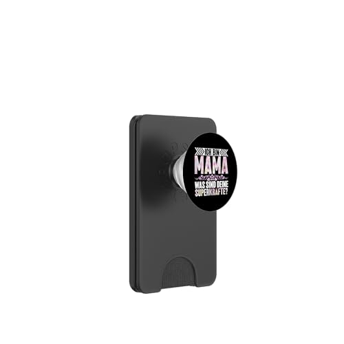 Ich Bin Mama Was Sind Deine Superkräfte Muttertag Elternteil PopSockets PopWallet für MagSafe von Stolze Mama Liebevolle Mami Mutter Mommy
