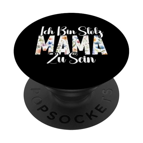 Ich Bin Stolz Mama Zu Sein Mutter Muttertag Mutterschaft PopSockets Klebender PopGrip Ich Bin Stolz Mama Zu Sein Mutter Muttertag Mutterschaft PopSockets Klebender PopGrip von Stolze Mama Liebevolle Mami Mutter Mommy