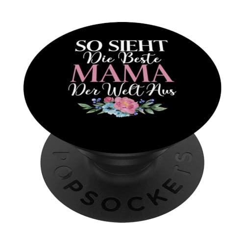 So Sieht Die Beste Mama Der Welt Aus Muttertag Mutterschaft PopSockets Klebender PopGrip So Sieht Die Beste Mama Der Welt Aus Muttertag Mutterschaft PopSockets Klebender PopGrip von Stolze Mama Liebevolle Mami Mutter Mommy