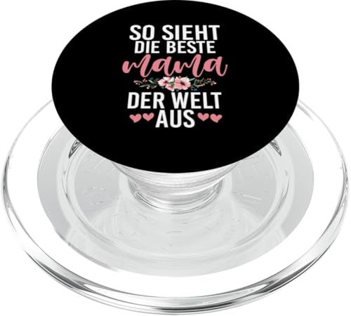 So Sieht Die Beste Mama Der Welt Aus Muttertag Stolze Mutter PopSockets PopGrip für MagSafe So Sieht Die Beste Mama Der Welt Aus Muttertag Stolze Mutter PopSockets PopGrip für MagSafe von Stolze Mama Liebevolle Mami Mutter Mommy