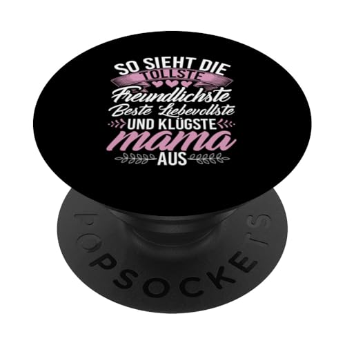 So Sieht Die Tollste Freundlichste Mama Aus Muttertag Mutter PopSockets Klebender PopGrip So Sieht Die Tollste Freundlichste Mama Aus Muttertag Mutter PopSockets Klebender PopGrip von Stolze Mama Liebevolle Mami Mutter Mommy