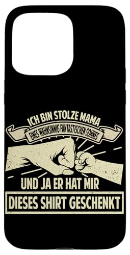 Stolze Mama Eines Sohnes Muttertag Mutter Spruch Sohn Lustig Hülle für iPhone 15 Pro Max von Stolze Mama Liebevoller Sohn Mama Mommy Mutter