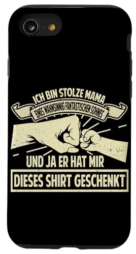 Stolze Mama Eines Sohnes Muttertag Mutter Spruch Sohn Lustig Hülle für iPhone SE (2020) / 7 / 8 von Stolze Mama Liebevoller Sohn Mama Mommy Mutter