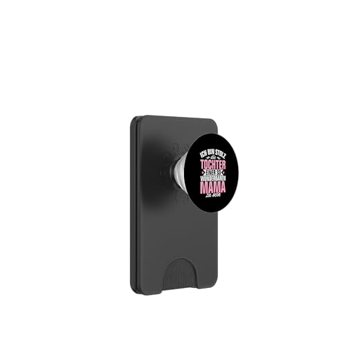 Ich Bin Stolz Die Tochter Einer So Mama Zu Sein Muttertag PopSockets PopWallet für MagSafe Ich Bin Stolz Die Tochter Einer So Mama Zu Sein Muttertag PopSockets PopWallet für MagSafe von Stolze Mama Tochter Mami Muttertag Partnerlook
