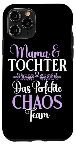 Mama & Tochter Das Perfekte Chaos Team Muttertag Partnerlook Hülle für iPhone 11 Pro Mama & Tochter Das Perfekte Chaos Team Muttertag Partnerlook Hülle für iPhone 11 Pro von Stolze Mama Tochter Mami Muttertag Partnerlook