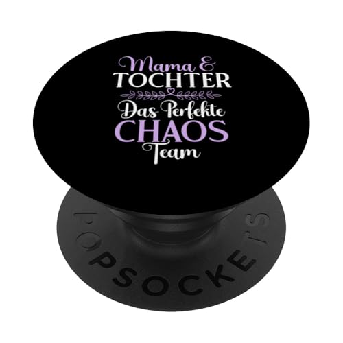 Mama & Tochter Das Perfekte Chaos Team Muttertag Partnerlook PopSockets Klebender PopGrip Mama & Tochter Das Perfekte Chaos Team Muttertag Partnerlook PopSockets Klebender PopGrip von Stolze Mama Tochter Mami Muttertag Partnerlook