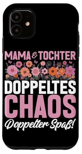 Mama & Tochter Doppeltes Chaos Doppelter Spaß Muttertag Hülle für iPhone 11 Mama & Tochter Doppeltes Chaos Doppelter Spaß Muttertag Hülle für iPhone 11 von Stolze Mama Tochter Mami Muttertag Partnerlook