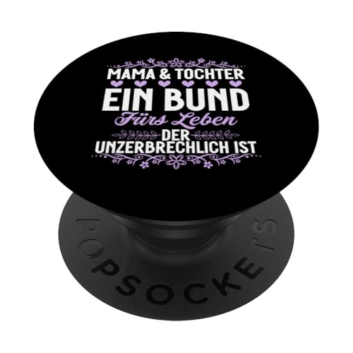 Mama & Tochter Ein Bund Fürs Leben Der Unzerbrechlich Ist PopSockets Klebender PopGrip Mama & Tochter Ein Bund Fürs Leben Der Unzerbrechlich Ist PopSockets Klebender PopGrip von Stolze Mama Tochter Mami Muttertag Partnerlook