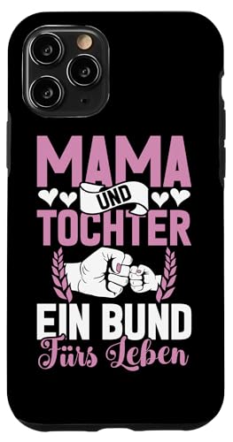 Mama & Tochter Ein Bund Fürs Leben Muttertag Partnerlook Hülle für iPhone 11 Pro Mama & Tochter Ein Bund Fürs Leben Muttertag Partnerlook Hülle für iPhone 11 Pro von Stolze Mama Tochter Mami Muttertag Partnerlook