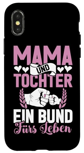 Mama & Tochter Ein Bund Fürs Leben Muttertag Partnerlook Hülle für iPhone X/XS Mama & Tochter Ein Bund Fürs Leben Muttertag Partnerlook Hülle für iPhone X/XS von Stolze Mama Tochter Mami Muttertag Partnerlook