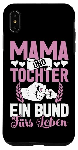 Mama & Tochter Ein Bund Fürs Leben Muttertag Partnerlook Hülle für iPhone XS Max Mama & Tochter Ein Bund Fürs Leben Muttertag Partnerlook Hülle für iPhone XS Max von Stolze Mama Tochter Mami Muttertag Partnerlook