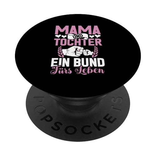 Mama & Tochter Ein Bund Fürs Leben Muttertag Partnerlook PopSockets Klebender PopGrip Mama & Tochter Ein Bund Fürs Leben Muttertag Partnerlook PopSockets Klebender PopGrip von Stolze Mama Tochter Mami Muttertag Partnerlook