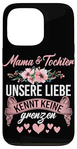 Mama & Tochter Unsere Liebe Kennt Keine Grenzen Partnerlook Hülle für iPhone 13 Pro Mama & Tochter Unsere Liebe Kennt Keine Grenzen Partnerlook Hülle für iPhone 13 Pro von Stolze Mama Tochter Mami Muttertag Partnerlook