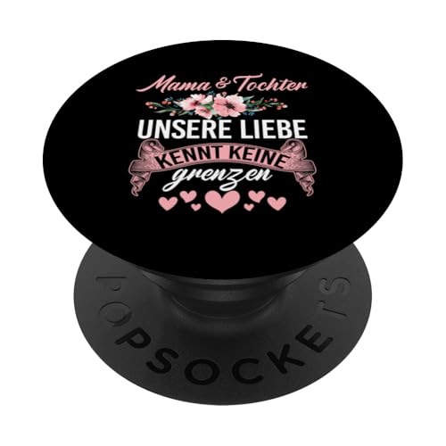 Mama & Tochter Unsere Liebe Kennt Keine Grenzen Partnerlook PopSockets Klebender PopGrip Mama & Tochter Unsere Liebe Kennt Keine Grenzen Partnerlook PopSockets Klebender PopGrip von Stolze Mama Tochter Mami Muttertag Partnerlook