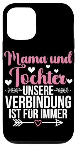 Mama & Tochter Unsere Verbindung Ist Für Immer Muttertag Hülle für iPhone 12/12 Pro Mama & Tochter Unsere Verbindung Ist Für Immer Muttertag Hülle für iPhone 12/12 Pro von Stolze Mama Tochter Mami Muttertag Partnerlook