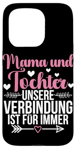 Mama & Tochter Unsere Verbindung Ist Für Immer Muttertag Hülle für iPhone 15 Pro Mama & Tochter Unsere Verbindung Ist Für Immer Muttertag Hülle für iPhone 15 Pro von Stolze Mama Tochter Mami Muttertag Partnerlook