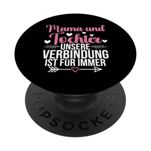 Mama & Tochter Unsere Verbindung Ist Für Immer Muttertag PopSockets Klebender PopGrip von Stolze Mama Tochter Mami Muttertag Partnerlook