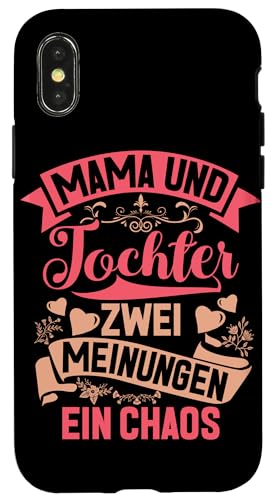 Mama & Tochter Zwei Meinungen Ein Chaos Partnerlook Hülle für iPhone X/XS Mama & Tochter Zwei Meinungen Ein Chaos Partnerlook Hülle für iPhone X/XS von Stolze Mama Tochter Mami Muttertag Partnerlook