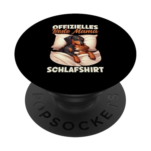Offizielles Beste Mama Schlafshirt Dackel Muttertag PopSockets Klebender PopGrip von Stolze Schlafende Mama Liebevolle Mami Mutter