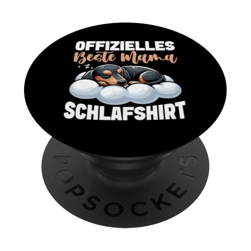 Offizielles Beste Mama Schlafshirt Dackel Muttertag PopSockets Klebender PopGrip von Stolze Schlafende Mama Liebevolle Mami Mutter