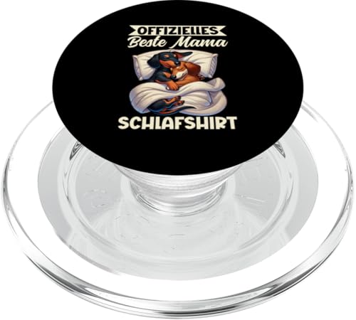 Offizielles Beste Mama Schlafshirt Dackel Muttertag PopSockets PopGrip für MagSafe Offizielles Beste Mama Schlafshirt Dackel Muttertag PopSockets PopGrip für MagSafe von Stolze Schlafende Mama Liebevolle Mami Mutter