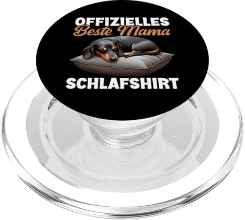 Offizielles Beste Mama Schlafshirt Dackel Muttertag PopSockets PopGrip für MagSafe von Stolze Schlafende Mama Liebevolle Mami Mutter