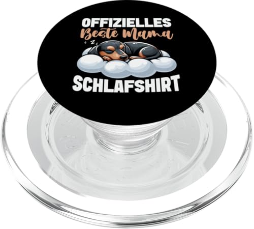 Offizielles Beste Mama Schlafshirt Dackel Muttertag PopSockets PopGrip für MagSafe von Stolze Schlafende Mama Liebevolle Mami Mutter