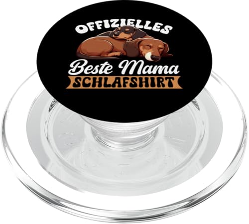 Offizielles Beste Mama Schlafshirt Dackel Muttertag PopSockets PopGrip für MagSafe von Stolze Schlafende Mama Liebevolle Mami Mutter