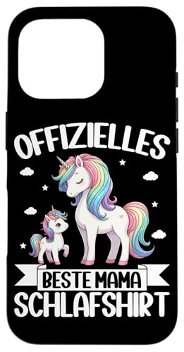 Offizielles Beste Mama Schlafshirt Einhorn Muttertag Unicorn Hülle für iPhone 16 Pro von Stolze Schlafende Mama Liebevolle Mami Mutter