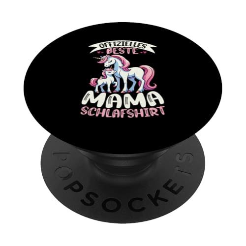 Offizielles Beste Mama Schlafshirt Einhorn Muttertag Unicorn PopSockets Klebender PopGrip Offizielles Beste Mama Schlafshirt Einhorn Muttertag Unicorn PopSockets Klebender PopGrip von Stolze Schlafende Mama Liebevolle Mami Mutter