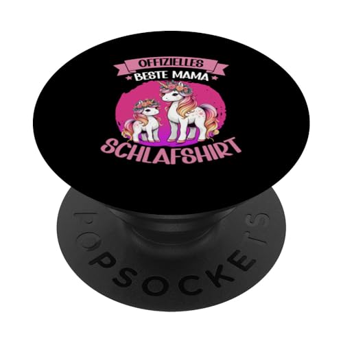 Offizielles Beste Mama Schlafshirt Einhorn Muttertag Unicorn PopSockets Klebender PopGrip Offizielles Beste Mama Schlafshirt Einhorn Muttertag Unicorn PopSockets Klebender PopGrip von Stolze Schlafende Mama Liebevolle Mami Mutter
