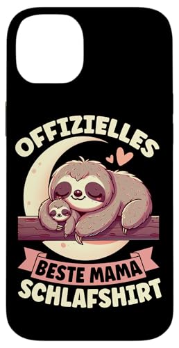 Offizielles Beste Mama Schlafshirt Faultier Muttertag Sloth Hülle für iPhone 14 Plus von Stolze Schlafende Mama Liebevolle Mami Mutter