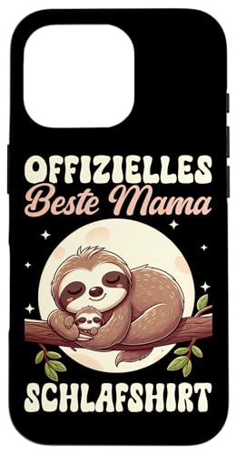 Offizielles Beste Mama Schlafshirt Faultier Muttertag Sloth Hülle für iPhone 16 Pro Offizielles Beste Mama Schlafshirt Faultier Muttertag Sloth Hülle für iPhone 16 Pro von Stolze Schlafende Mama Liebevolle Mami Mutter