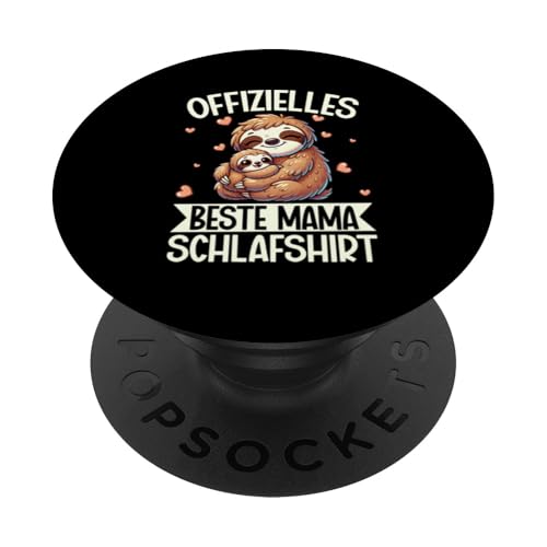 Offizielles Beste Mama Schlafshirt Faultier Muttertag Sloth PopSockets Klebender PopGrip von Stolze Schlafende Mama Liebevolle Mami Mutter