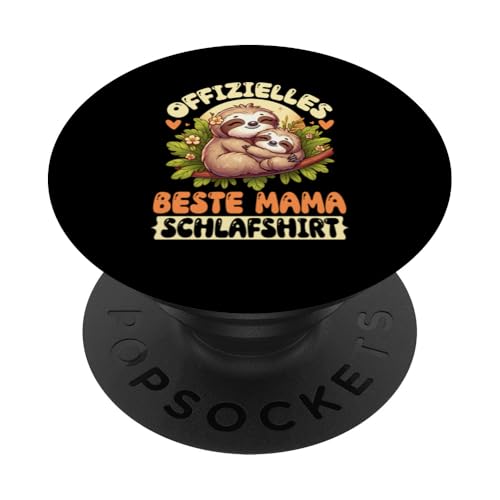 Offizielles Beste Mama Schlafshirt Faultier Muttertag Sloth PopSockets Klebender PopGrip von Stolze Schlafende Mama Liebevolle Mami Mutter
